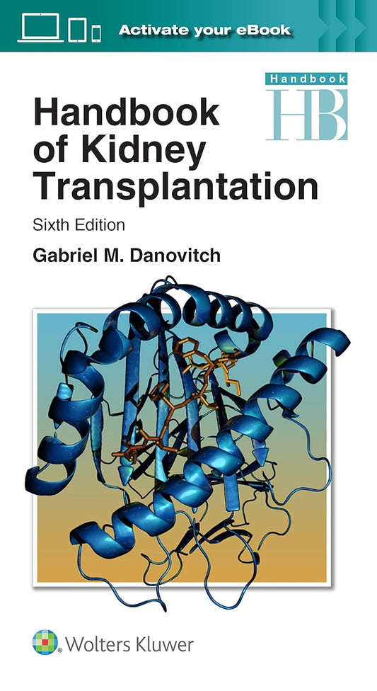 Handbook of Kidney Transplantation Sixth Edition